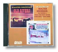 Walter Brennan - Old Rivers/Twas the Night Before Christmas...Back Home