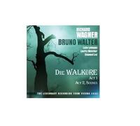 Walter,Bruno - Wagner: die Walküre, Act 1