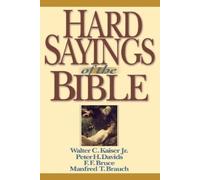 Walter C. Kaiser Peter H. Davids F. F. B Hard Sayings of (Paperback) (US IMPORT)