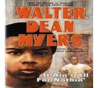 Walter Dean Myers It Ain't All for Nothin' Paperback Book Walter Dean Myers Multicolor