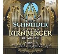 Walter Gatti – Schneider & Kirnberger: Organ Music – CD