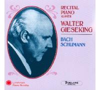Walter Gieseking - Bach, Schumann