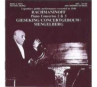 Walter Gieseking, Piano - Rachmaniniff: Piano Con. Nos. 2 & 3 Gieseking/Concertgebouw/Mengelberg (1940) (UK