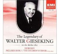 Walter Gieseking - Preludes Book 1/the Childrenne