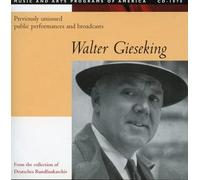 Walter Gieseking - Public performances and broadcasts