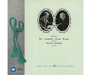 Walter Gieseking - Ravel: L'ouvre Pour Piano [Complete]