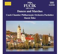 Walter Hofbauer; Czech Chamber Philharmonic Orchestra Pardubice ; Marek Stilec - Julius Fucik: Dances and Marches
