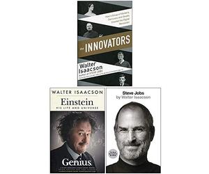 Walter Isaacson Collection 3 Books Set (The Innovators, Einstein His Life and Universe, Steve Jobs)