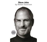 Walter Isaacson - Steve Jobs The Exclusive Biography - New Paperback - O84z