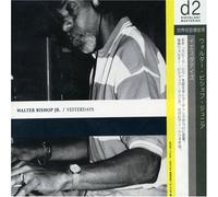 Walter Jr Bishop - Yesterday's