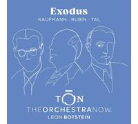 The Orchestra Now, Leon Botstein - Exodus: Kaufmann, Rubin, Tal