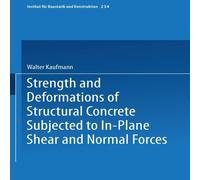 Walter Kaufmann Strength & Deformations of Structural Concrete Subjected to Walter Kaufmann Multicolor