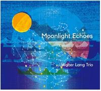 Walter Lang Trio Moonlight Echoes (Vinyl) (US IMPORT)