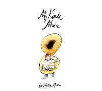 Walter Martin - My Kinda Music [LP] [VINYL]