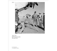 Walter Mittelholzer Revisited: From the Walter Mittelholzer Photo Archive (Pictorial Worlds: Photographs from the Image Archive, Eth-Bibliothek)