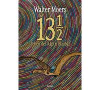 Walter Moers Die 13 1/2 Leben des Käpt'n Blaubär: Roman (Hardback)