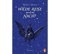 Walter Moers Wilde Reise durch die Nacht: Roman (Paperback)