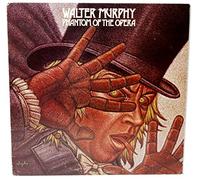 Walter Murphy - PHANTOM OF THE OPERA