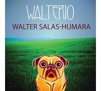 Walter Salas-Humara - Walterio [VINYL]
