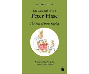 Walter Sauer Be Die Geschichte von Peter Hase / The Tale of Peter Rab (Hardback)