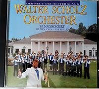 Walter Scholz (Orch.) - Wunschkonzert