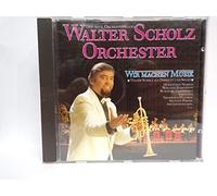 Walter Scholz - Wir machen Musik