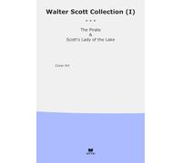 Walter Scott Collection (I): Pirate Lady Lake (Top Classics)