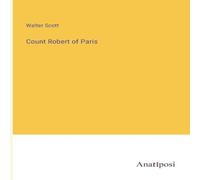 Walter Scott Count Robert of Paris Paperback Book in Orange Walter Scott Orange