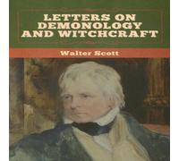 Walter Scott Letters on Demonology & Witchcraft Paperback Book in White Walter Scott White