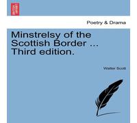 Walter Scott Minstrelsy of the Scottish Border ... Third Edition. Book Walter Scott Multicolor
