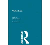 Walter Scott : The Critical Heritage