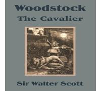 Walter Scott Woodstock: The Cavalier Paperback Book Walter Scott Multicolor