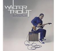 Walter Trout - Blues for the Modern Daze