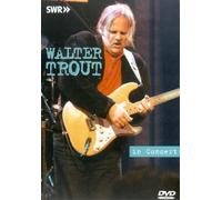 Walter Trout - Live In Concert [DVD]