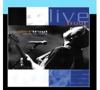 Walter Trout - Live Trout