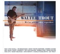 Walter Trout - We're All In This Together [New CD]