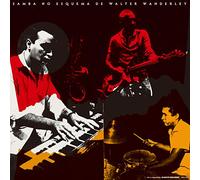 Walter Wanderley - Samba No Esquema De Walter