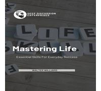 Walter Williams Mastering Life: Essential Skills For Everyday Success Paperback Book Walter Williams Multicolor