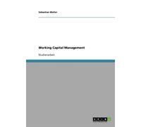 Walter - Working Capital Management - New paperback or softback - 06 - X555z
