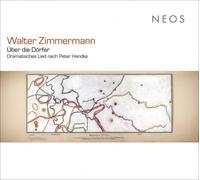 Walter Zimmermann Walter Zimmermann: Über die Dörfer - Dramatisches (Vinyl)
