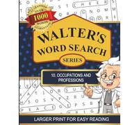 Walters Word Search Series: #10 Occupations and Professions | Puzzle Book for Adults and Seniors | Large 7.5 x 9.25 Print Size | Fun and Entertaining Gift for Puzzle Lovers