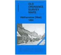 Walthamstow (West) 1894: London Sheet 14.2 (Old Ordnance Survey Maps of London)
