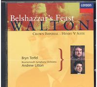 Walton: Belshazzar's Feast, - Henry V Suite
