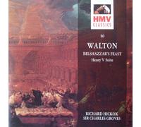 Walton: Belshazzar's Feast & Henry V Suite