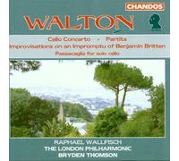 Walton: Cello Concerto, Improvisations, Passacaglia, Partita by Raphael Wallfisch