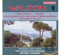 Walton: Cello Concerto, Partita, Britten Improvisations, Passacaglia