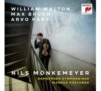 WALTON/PÄRT/BRUCH - MÖNKEMEYER,NILS/BAMBERGER SYMPHONIKER/POSCHNER,M. CD NEW