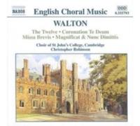 WALTON/ROBINSON/WHITTON/CHOIR ST JOHN'S COLL: CHORAL MUSIC - CD