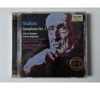 Walton: Symphony No. 1; Orb & Sceptre; Crown Imperial