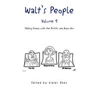 Walt's People - Volume 9: Talking Disney with the Artists who Knew Him